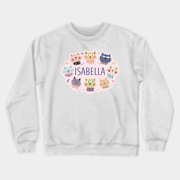 Isabella name with cartoon cats Crewneck Sweatshirt by WildMeART